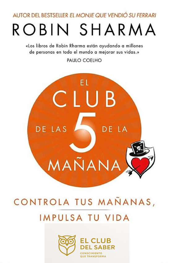 El Club De Las 5 De La Mañana - Robin Sharma