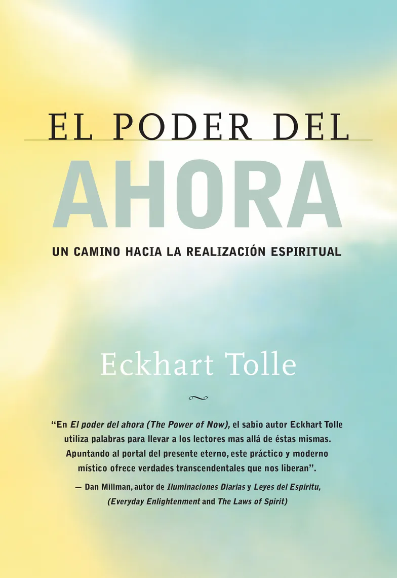 EL PODER DEL AHORA - Eckhart Tolle